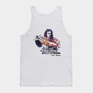 Newton's quote Tank Top